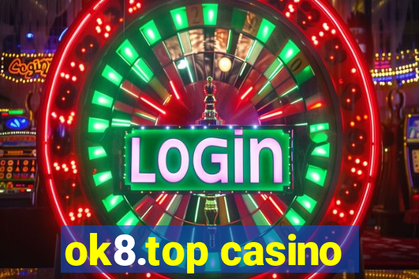 ok8.top casino